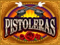 Pistoleras Online Slots-PLAY NOW & WIN BIG!